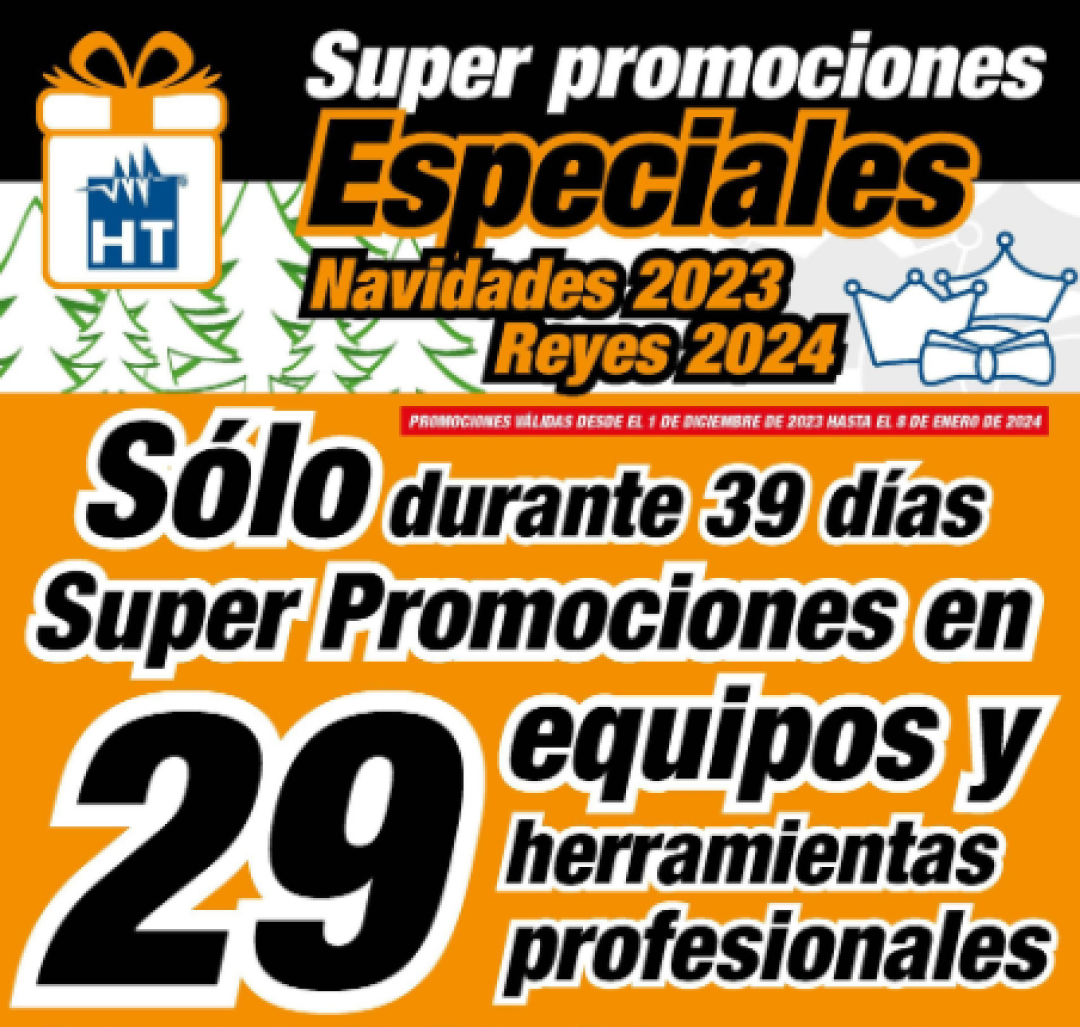 Súper Promociones HT especiales Navidades 2023 - Reyes 2024